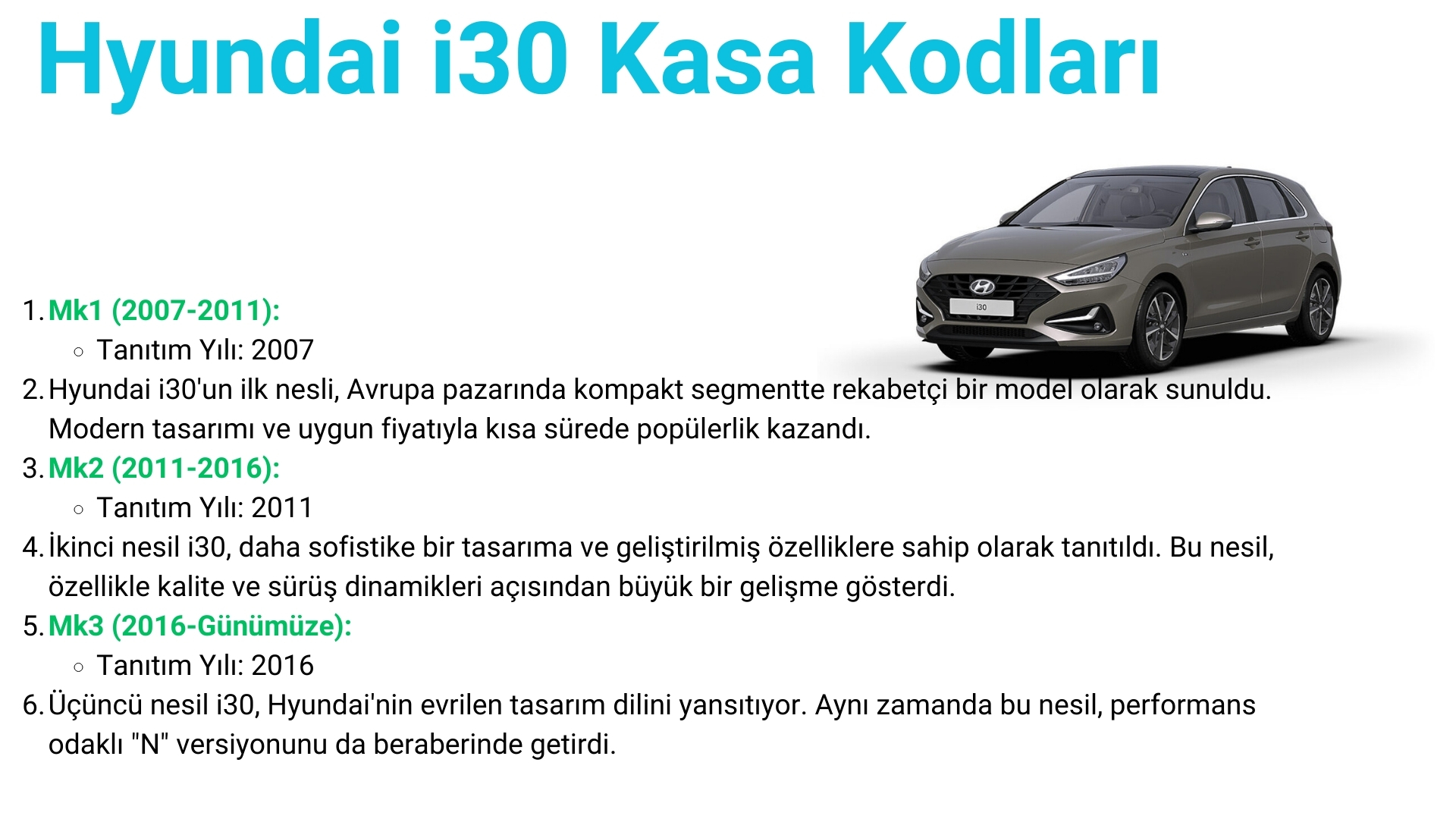 Hyundai i30 Kasa Kodları Nelerdir? (2024)
